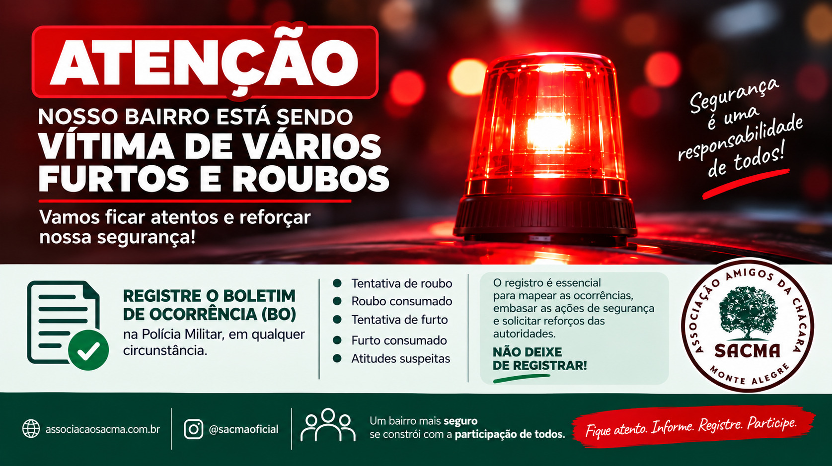 SACMA alerta moradores para prevenção e registro de furtos e roubos