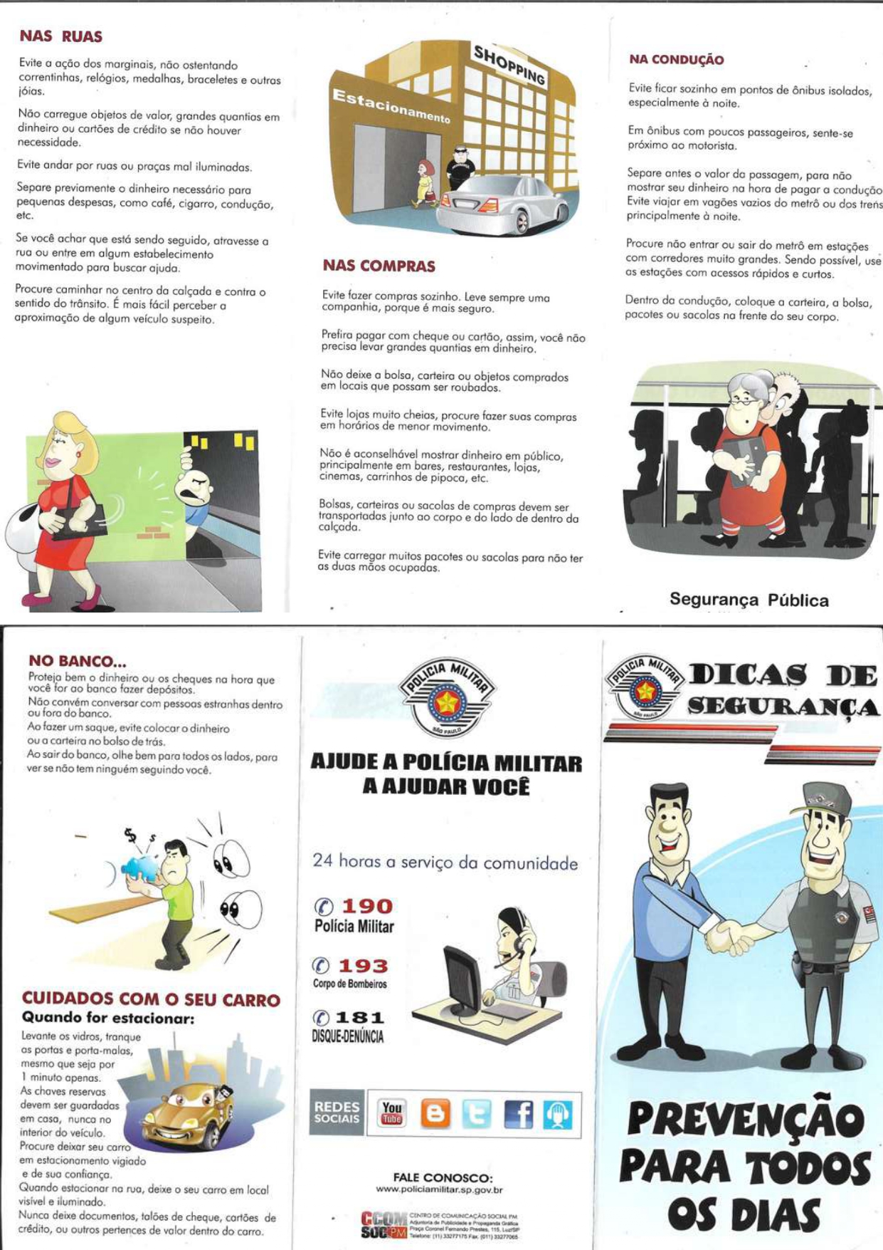 Dicas de Segurança da Polícia Militar para situações do dia a dia